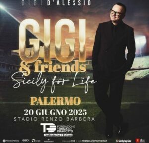 “Sicily for Life – Gigi&Friends” il 20 giugno 2025 al Barbera di Palermo